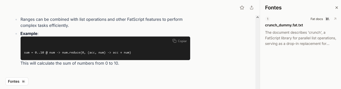Print da interface do chat da Mistral AI, mostrando uma resposta sobre o uso de ranges combinados com operações de listas em FatScript. À esquerda, a resposta destaca um exemplo de código em FatScript para calcular a soma de números de 0 a 10. À direita, está aberta uma janela exibindo a fonte citada, um arquivo chamado &lsquo;crunch_dummy.fat.txt&rsquo;, que descreve a biblioteca &lsquo;crunch&rsquo; para operações paralelas em listas."